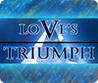 Love's Triumph Image