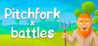 Pitchfork battles Image