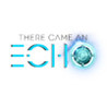 There Came an Echo Image