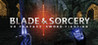 Blade and Sorcery Image