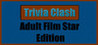 Trivia Clash: Adult Film Star Edition
