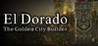 El Dorado: The Golden City Builder Image