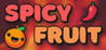 Spicy Fruit