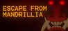 Escape From Mandrillia
