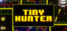 Tiny Hunter
