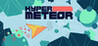 HYPER METEOR Image