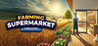 Farming & Supermarket Simulator