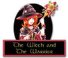 The Witch and the Warrior Image