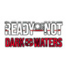 Ready or Not: Dark Waters Image