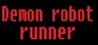 Demon robot runner Image