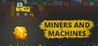 Miners and Machines Image