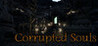 Corrupted Souls