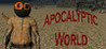 Apocalyptic World