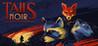 Tails Noir Image