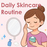 Daily Skincare Routine Image