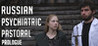Russian Psychiatric Pastoral: Prologue