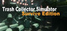 Trash Collector Simulator: Survive Edition Image