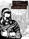 The Life and Suffering of Sir Brante Image