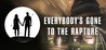 Everybody's Gone to the Rapture Image