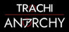 TRACHI - ANARCHY