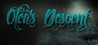 Olea's Descent