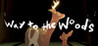 Way to the Woods Image