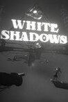 White Shadows Image