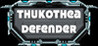 Thukothea Defender