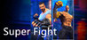 SuperFIght