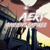 Aery - Ancient Empires Image