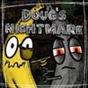 Doug's Nightmare Image