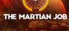 The Martian Job Image
