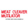 Meat Cleaver Mutilator Image