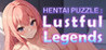 Hentai Puzzle: Lustful Legends Image