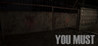 You Must