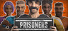 Prisoners
