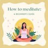 How to meditate: A beginner's guide Image