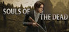 Souls of the Dead Image