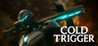 Cold Trigger Image