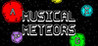 Musical Meteors