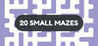 20 Small Mazes Image