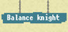 Balance Knight Image