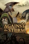 Against the Storm Image
