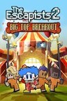 The Escapists 2: Big Top Breakout