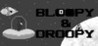Bloopy & Droopy Image