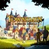 Townsmen: A Kingdom Rebuilt