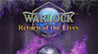 Warlock: Master of the Arcane - Return of the Elves Image