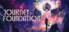 Journey to Foundation Image
