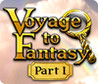 Voyage to Fantasy Image