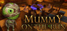 Mummy on the run